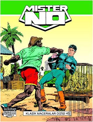 Mister No Klasik Maceralar Dizisi: 45 | Kitap Ambarı