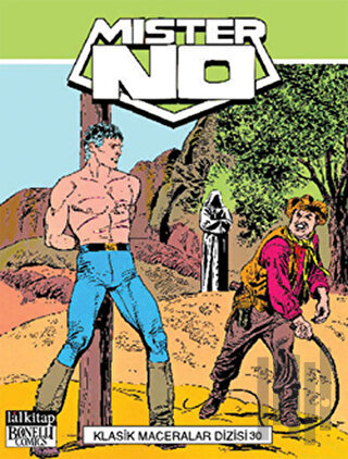 Mister No Klasik Maceralar Dizisi Cilt: 30 | Kitap Ambarı