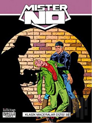 Mister No Klasik Maceralar Dizisi Cilt: 39 | Kitap Ambarı