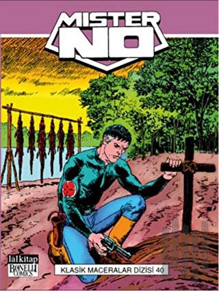 Mister No Klasik Maceralar Dizisi Cilt: 40 | Kitap Ambarı