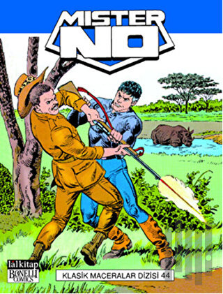 Mister No Klasik Maceralar Dizisi Sayı: 44 | Kitap Ambarı