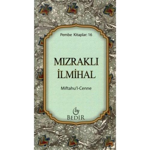 Mızraklı İlmihal/Miftahu'l-Cenne
