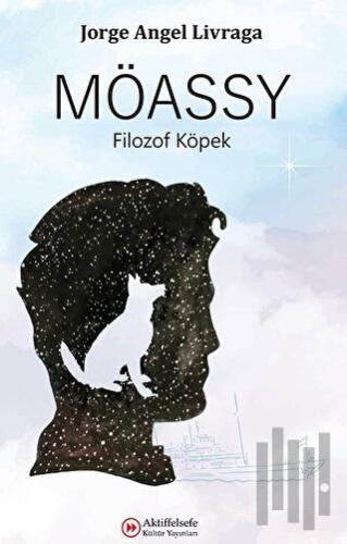 Möassy - Filozof Köpek | Kitap Ambarı