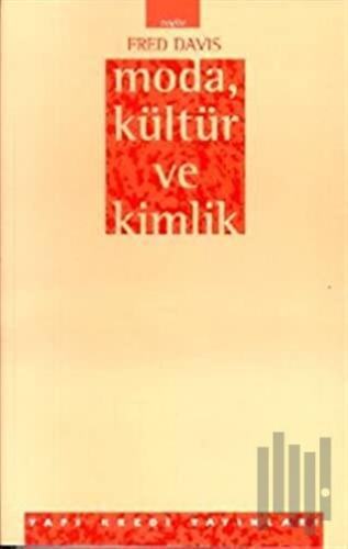 Moda, Kültür ve Kimlik