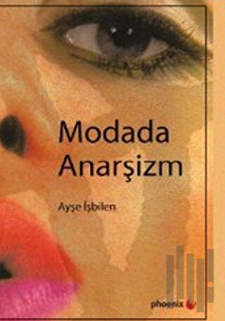 Modada Anarşizm