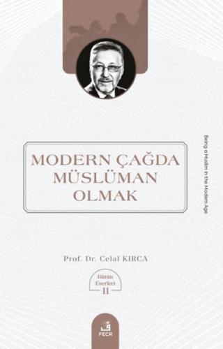 Modern Çağda Müslüman Olmak