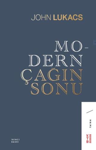 Modern Çağın Sonu | Kitap Ambarı