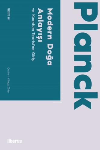 Modern Doğa Anlayışı ve Kuantum Teorisi'ne Giriş | Kitap Ambarı