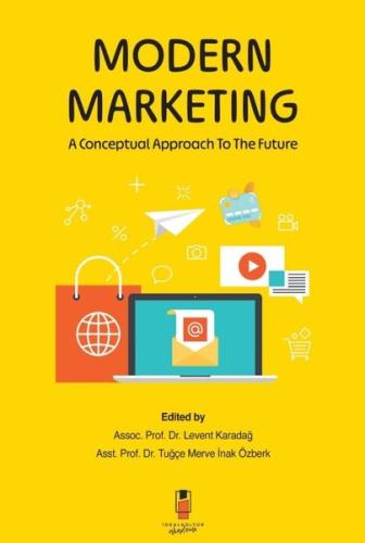 Modern Marketing: A Conceptual Approach to the Future