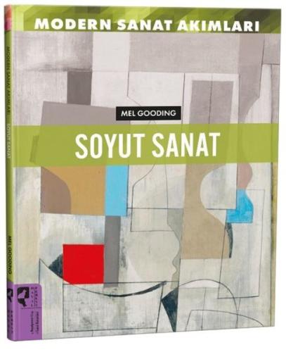 Modern Sanat Akımları: Soyut Sanat