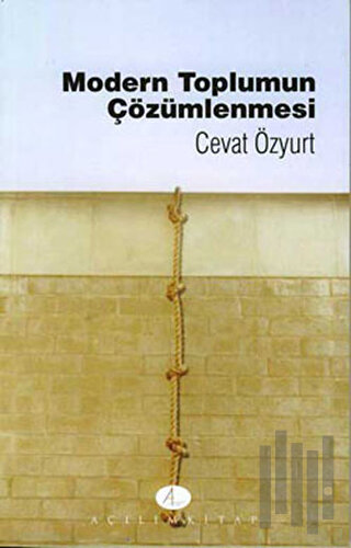 Modern Toplumun Çözümlenmesi | Kitap Ambarı