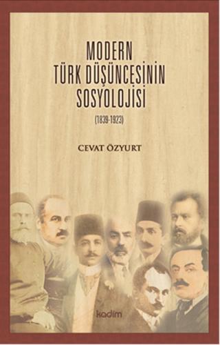 Modern Türk Düşüncesinin Sosyolojisi | Kitap Ambarı