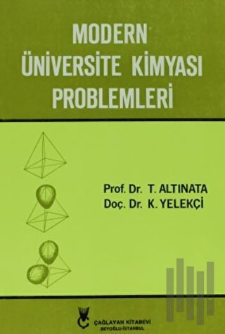 Modern Üniversite Kimyası Problemleri
