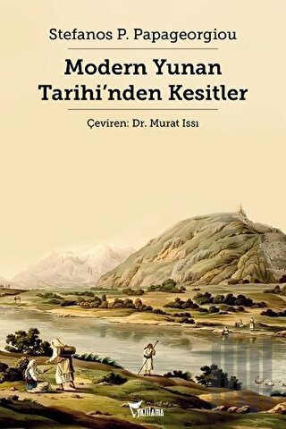 Modern Yunan Tarihi’nden Kesitler