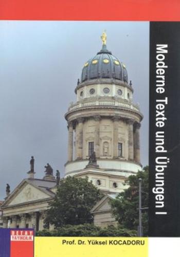 Moderne Texte und Übungen - 1 | Kitap Ambarı