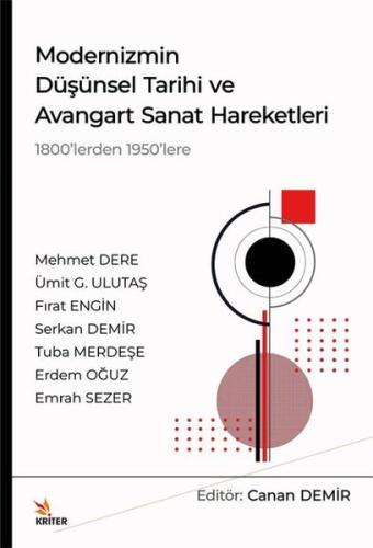 Modernizmin Düşünsel Tarihi ve Avangart Sanat Hareketleri - 1800'lerde