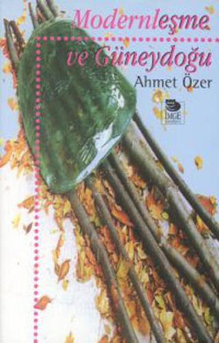 Modernleşme Ve Güneydoğu