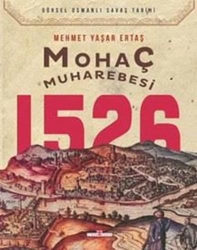 Mohaç Muharebesi 1526 | Kitap Ambarı