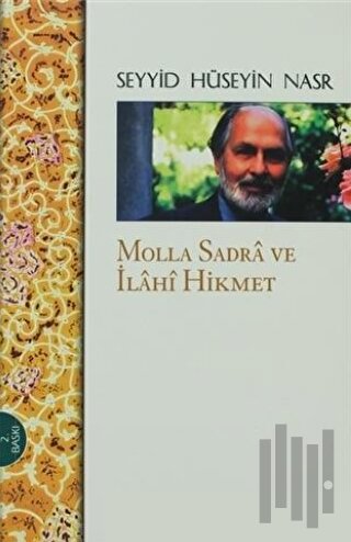 Molla Sadra ve İlahi Hikmet