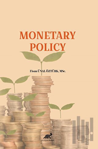 Monetary Policy