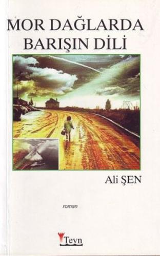 Mor Dağlarda Barışın Dili | Kitap Ambarı