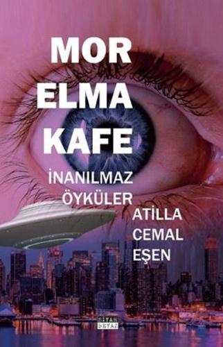 Mor Elma Kafe - İnanılmaz Öyküler | Kitap Ambarı