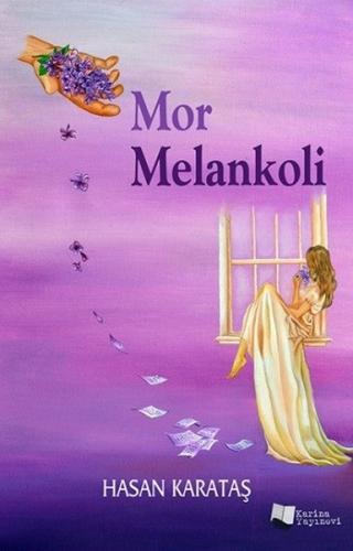 Mor Melankoli | Kitap Ambarı