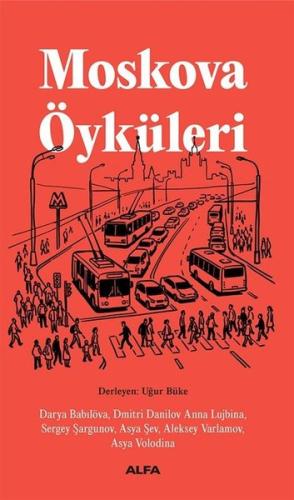 Moskova Öyküleri | Kitap Ambarı