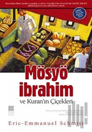 Mösyö İbrahim ve Kuran’ın Çiçekleri