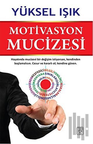 Motivasyon Mucizesi