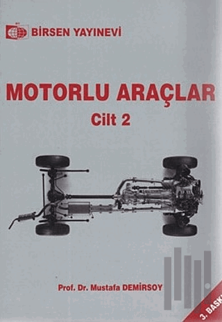 Motorlu Araçlar Cilt: 2