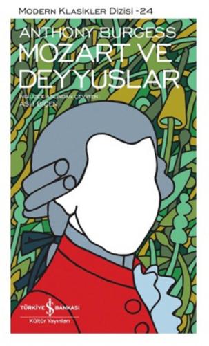 Mozart ve Deyyuslar (Ciltli) | Kitap Ambarı