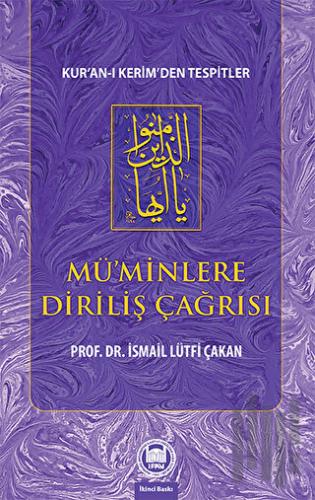 Mü’minlere Diriliş Çağrısı