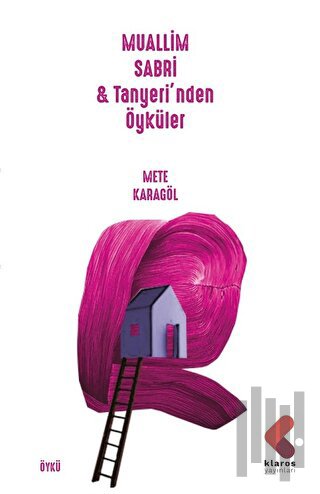 Muallim Sabri & Tanyeri’nden Öyküler