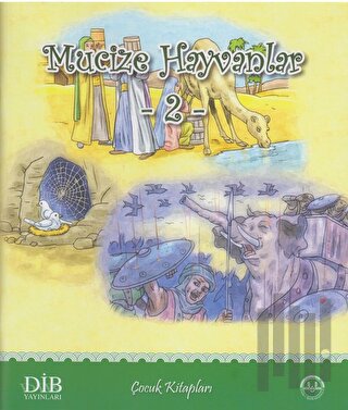 Mucize Hayvanlar 2