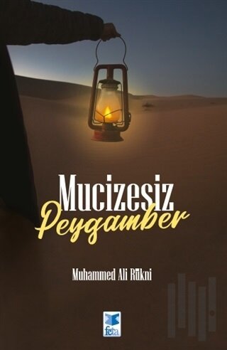 Mucizesiz Peygamber