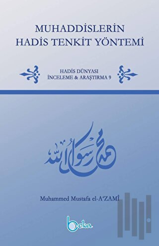 Muhaddislerin Hadis Tenkit Yöntemi