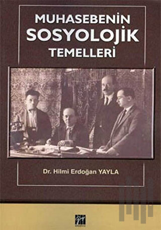 Muhasebenin Sosyolojik Temelleri | Kitap Ambarı