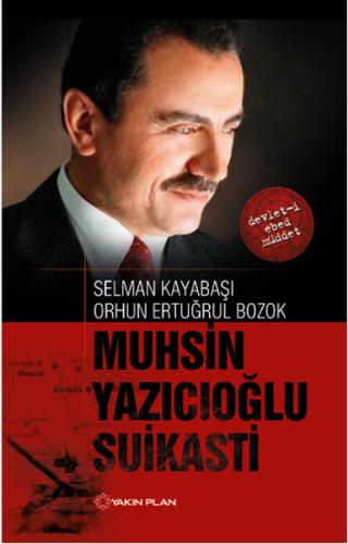 Muhsin Yazıcıoğlu Suikasti | Kitap Ambarı