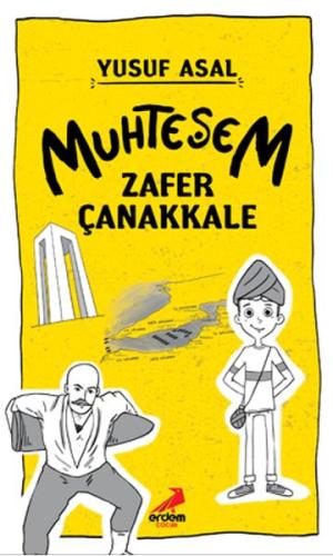 Muhteşem Zafer Çanakkale
