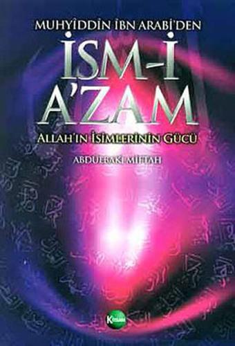 Muhyiddin İbn Arabi'den İsm-i A'zam