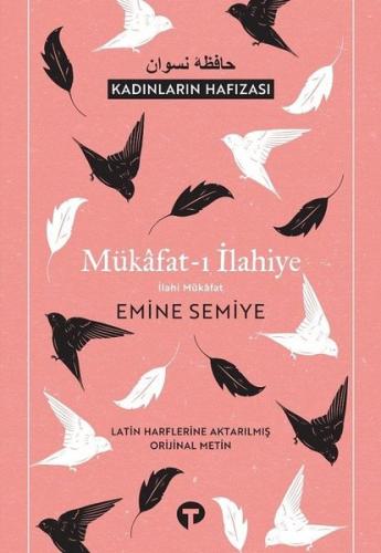 Mükafat-ı İlahiye İlahi Mikafat-Kadınların Hafızası