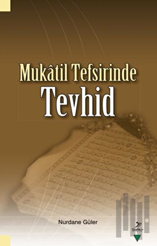 Mukatil Tefsirinde Tevhid
