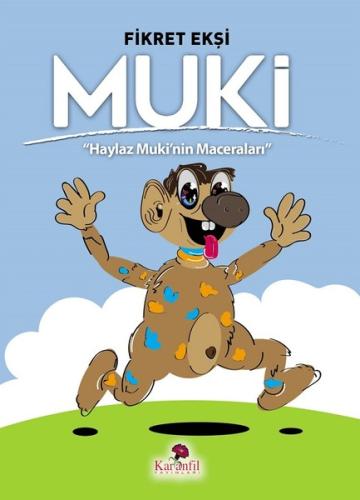 Muki-Haylaz Muki'nin Maceraları