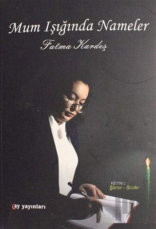 Mum Işığında Nameler