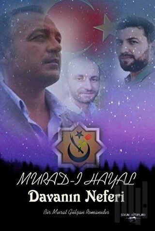 Murad-ı Hayal Davanın Neferi