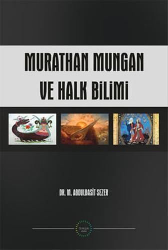 Murathan Mungan ve Halk Bilimi