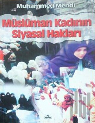 Müslüman Kadının Siyasal Hakları