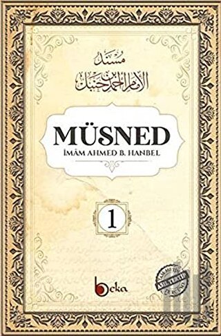 Müsned (1. Cilt - Arapça Metinsiz)