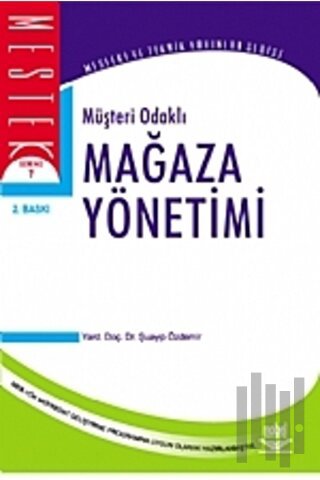 Müşteri Odaklı Mağaza Yönetimi